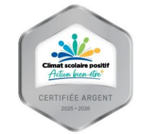 Certification niveau argent du climat scolaire positif 2025-2026
